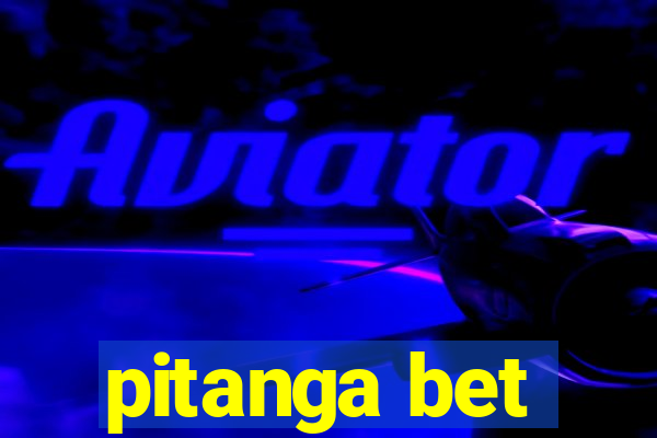 pitanga bet